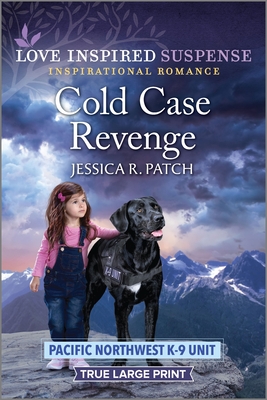 Cold Case Revenge By Jessica R. Patch Cover Image
