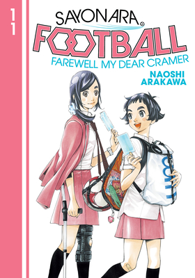 Sayonara, Football 11 By Naoshi Arakawa Cover Image