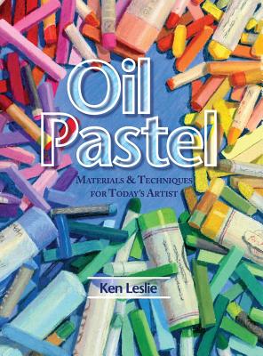 Oil Pastel: Materials and Techniques for Today's Artist Cover Image