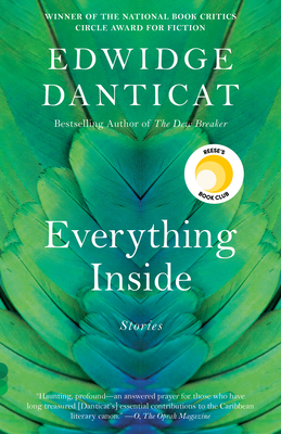 Everything Inside: Stories (A Reese Witherspoon Book Club Pick) (Vintage Contemporaries) By Edwidge Danticat Cover Image