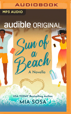 Sun of a Beach (Audible Original Stories)
