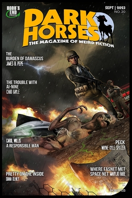 Dark Horses: The Magazine of Weird Fiction No. 20: September 2023 (Dark Horses Magazine #20)