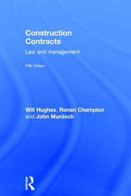 Construction Contracts: Law and Management Cover Image