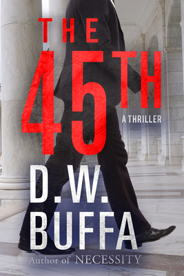 The 45th By D. W. Buffa Cover Image
