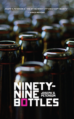 Ninety-Nine Bottles (New Chicago Classics #5)