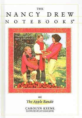 The Apple Bandit (Nancy Drew Notebooks (Pb) #68) Cover Image