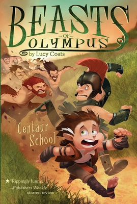 Centaur School #5 (Beasts of Olympus #5)