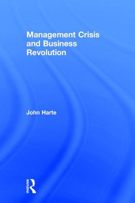Management Crisis and Business Revolution Cover Image