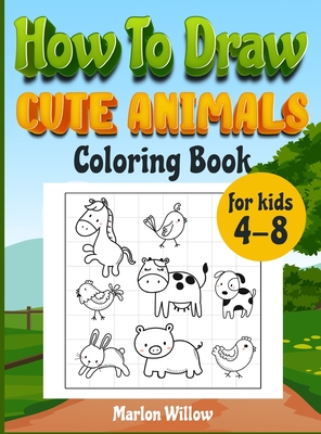 How to draw cute animals coloring book for kids 4-8: An Activity book with  cute puppies, perfect for boys and girls, to learn while having fun!  (Hardcover) | Books and Crannies