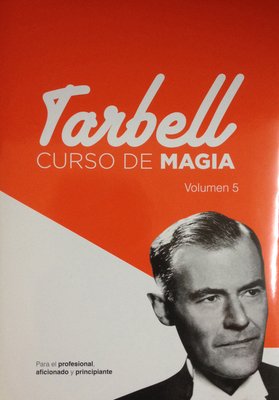 Curso de Magia Tarbell 5 By Harlan Tarbell Cover Image