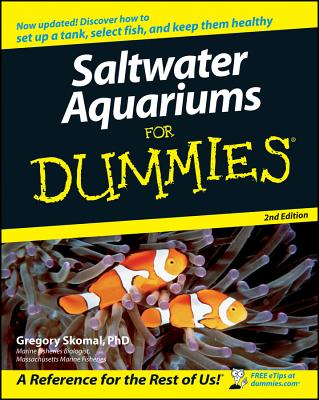 Saltwater Aquariums for Dummies Cover Image