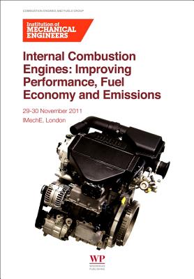 Internal Combustion Engines: Improving Performance, Fuel Economy and Emissions Cover Image