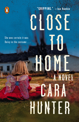 Close to Home: A Novel (A DI Adam Fawley Novel #1)
