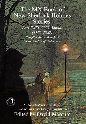 The MX Book of New Sherlock Holmes Stories - Part XXXI: 2022 Annual (1875-1887) Cover Image