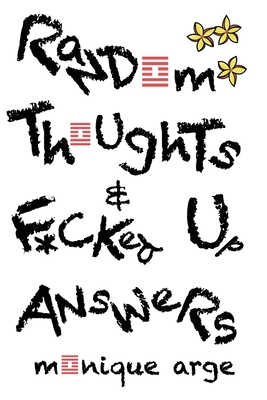Random Thoughts & F*cked Up Answers Cover Image