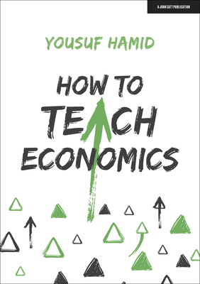 How to Teach Economics By Yousuf Hamid Cover Image