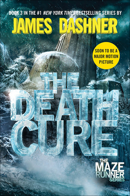 The Death Cure (Maze Runner Trilogy) By James Dashner Cover Image