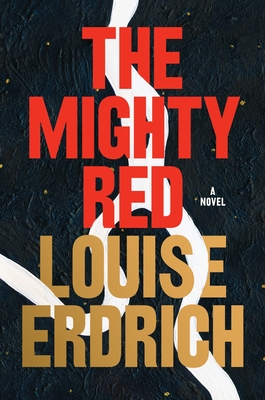 Cover for The Mighty Red: A Novel