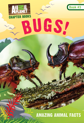 Bugs! (Animal Planet Chapter Books #3) (Hardcover) | Hooked
