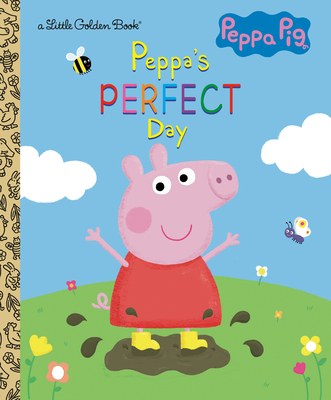 Peppa's Perfect Day (Peppa Pig) (Little Golden Book)