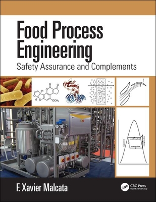 Food Process Engineering: Safety Assurance and Complements Cover Image