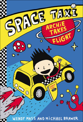 Archie Takes Flight (Space Taxi #1) Cover Image