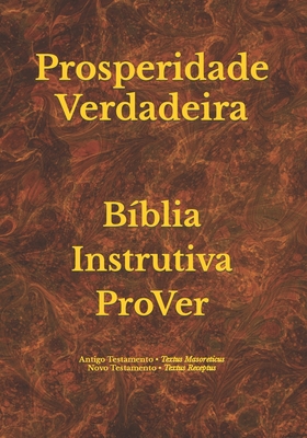 Bíblia Instrutiva ProVer - Prosperidade Verdadeira By Paulo Ribeiro Cover Image
