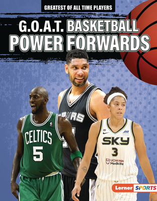 G.O.A.T. Basketball Power Forwards By Alexander Lowe Cover Image