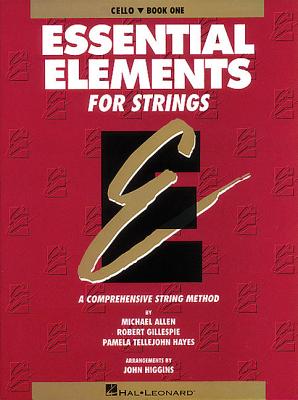 Essential Elements for Strings - Book 1 (Original Series): Cello By Robert Gillespie, Pamela Tellejohn Hayes, Michael Allen Cover Image