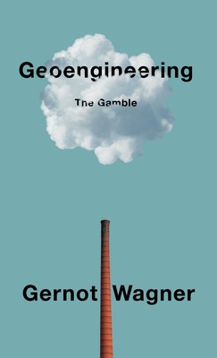 Geoengineering: The Gamble Cover Image