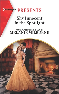 Shy Innocent in the Spotlight: An Uplifting International Romance By Melanie Milburne Cover Image