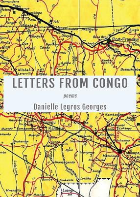 Letters from Congo By Danielle Legros Georges Cover Image