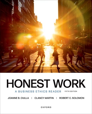 Honest Work: A Business Ethics Reader Cover Image