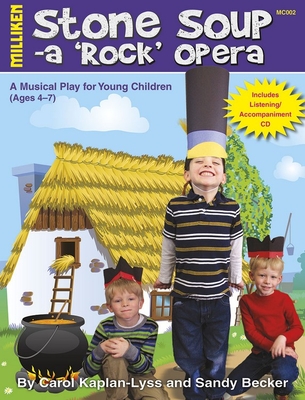 Stone Soup: A 'Rock' Opera [With CD (Audio)] Cover Image