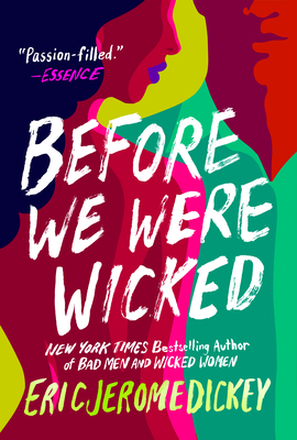 Before We Were Wicked By Eric Jerome Dickey Cover Image