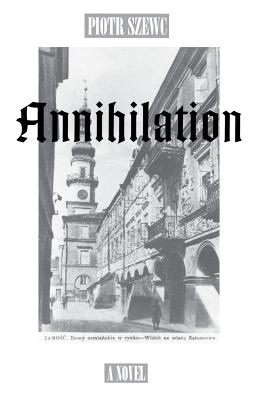Annihilation (Coleman Dowell)