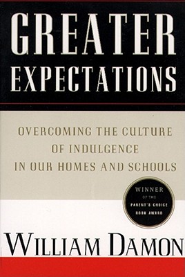 Greater Expectations: Nuturing Children's Natural Moral Growth By William Damon Cover Image