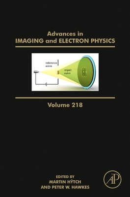 Advances in Imaging and Electron Physics: Volume 218 Cover Image