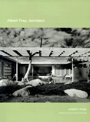Albert Frey, Architect | Duck's Cottage Coffee & Books