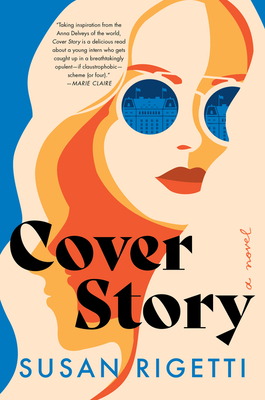 Cover Story: A Novel By Susan Rigetti Cover Image
