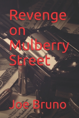 Revenge on Mulberry Street Cover Image