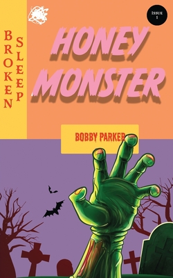 Honey Monster (Paperback) | San Marco Books and More