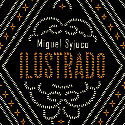 Ilustrado By Miguel Syjuco, William Dufris (Read by) Cover Image