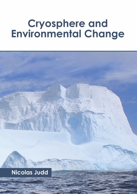 Cryosphere and Environmental Change Cover Image