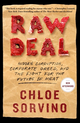 Raw Deal: Hidden Corruption, Corporate Greed, and the Fight for the Future of Meat Cover Image