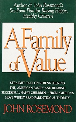 A Family of Value (John Rosemond #6)