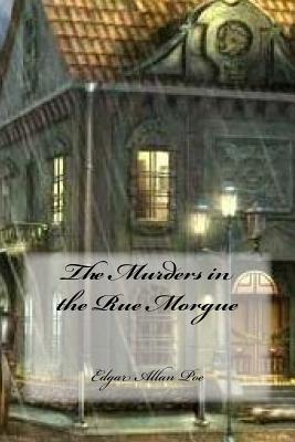 The Murders in the Rue Morgue