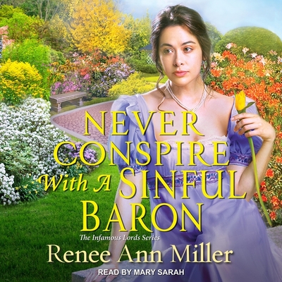Cover for Never Conspire with a Sinful Baron Lib/E