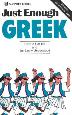 Just Enough Greek (Just Enough Phrasebook)