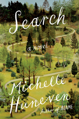 cover of Search by Michelle Huneven.